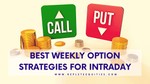 Best Option Strategy for Intraday from a full-time trader - Replete Equities
