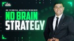 No-Brain-Strategy