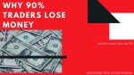 Why 90% traders lose money | Top 5 Reasons