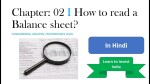 Chapter: 02 l How to read a Balance sheet? l Part-1