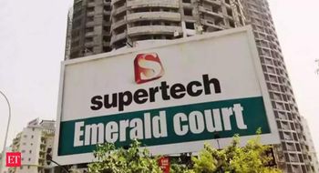 Supertech puts on sale 2 hotels, 2 shopping malls to raise Rs 1,000 cr for completing projects