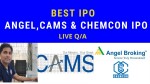 Best IPO among Angel Broking IPO, CAMS IPO and Chemcon IPO- Live Q/A Jagdish Jha
