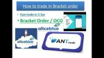 Trade in bracket order || Aliceblue || Ant mobile || Place tgt & sl at once